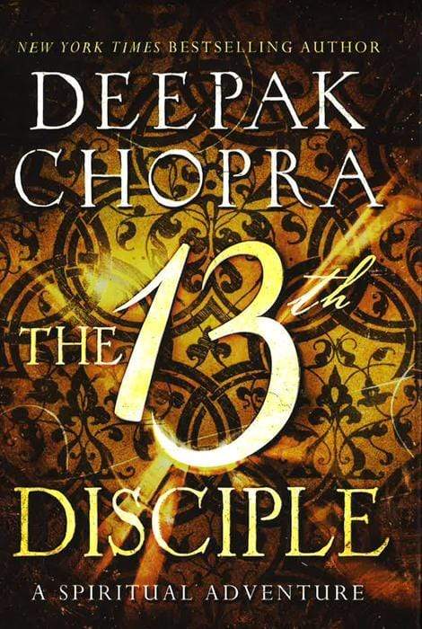 The 13Th Disciple: A Spiritual Adventure (Hb)