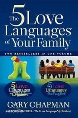 The 5 Love Languages of Family