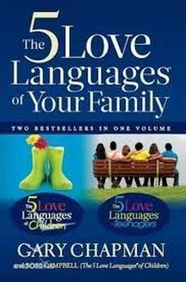 The 5 Love Languages of Family