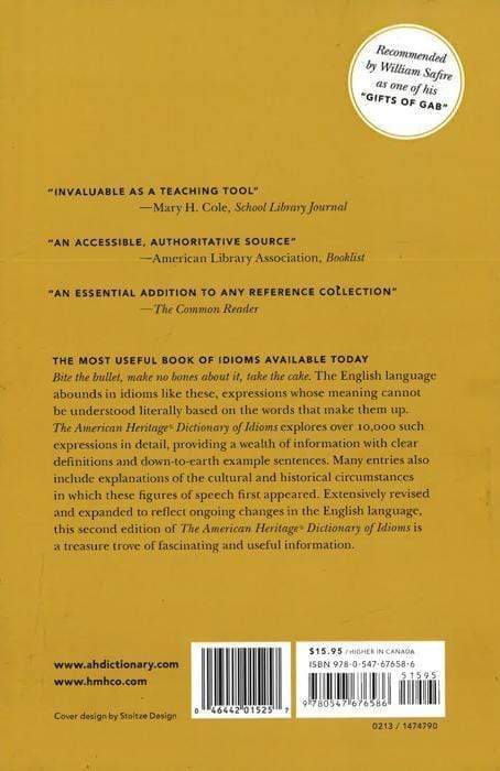 The American Heritage Dictionary Of Idioms, Second Edition