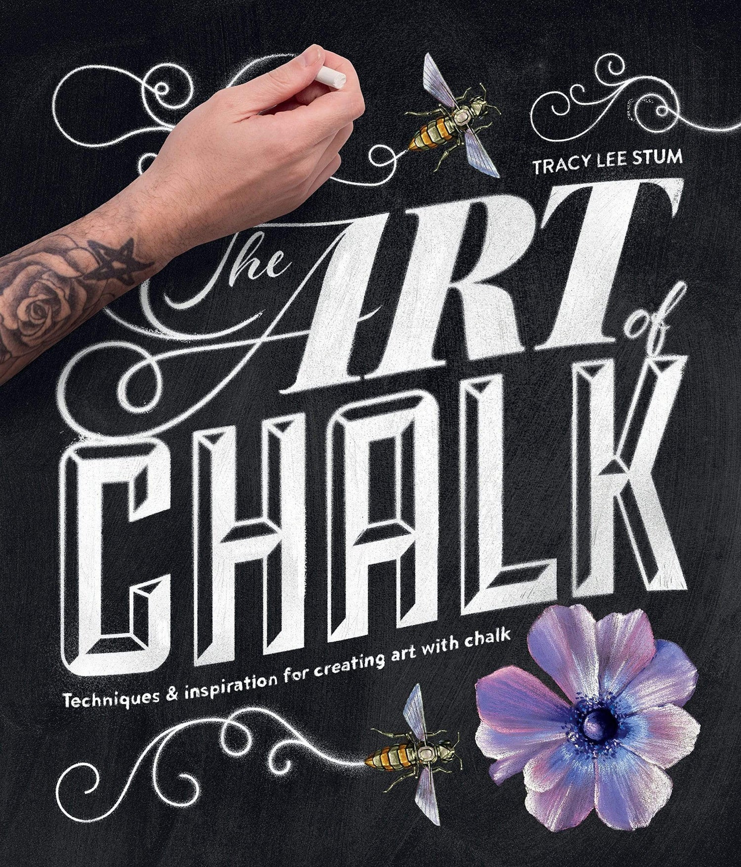 THE ART OF CHALK: TECHNIQUES AND INSPIRATION FOR CREATING ART WITH CHALK