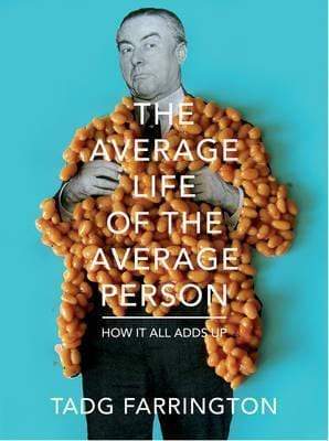 The Average Life of the Average Person