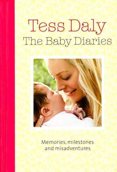The Baby Diaries : Memories, Milestones And Misadventures