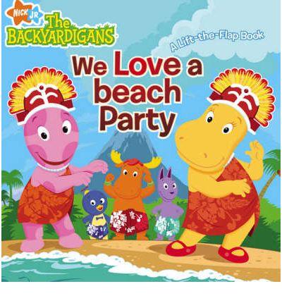 The Backyardigans: We Love A Beach Party!