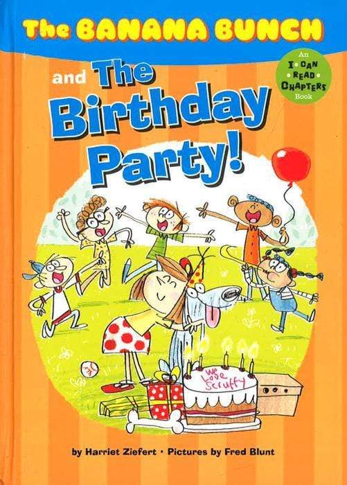 The Banana Bunch And The Birthday Party!