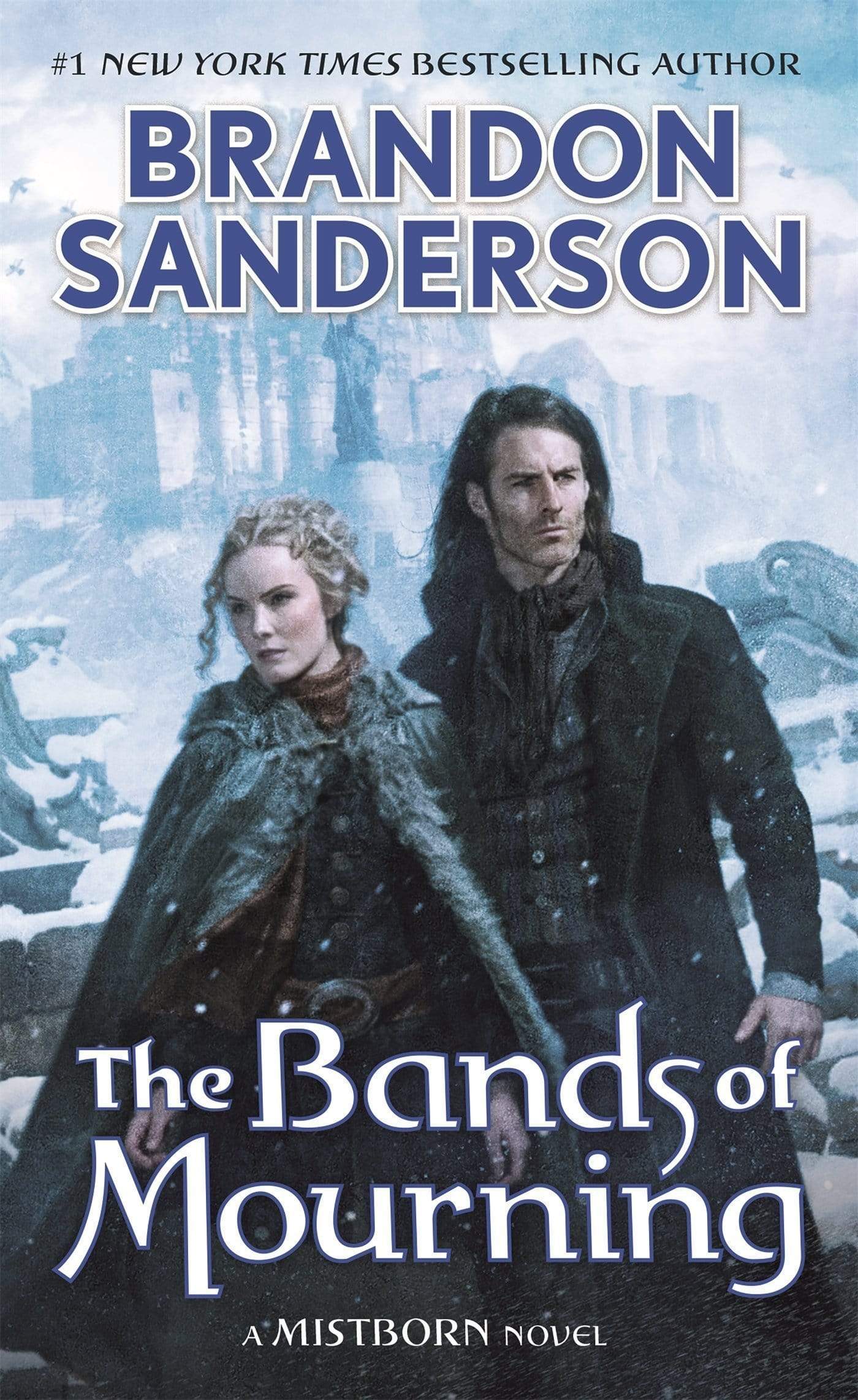 The Bands Of Mourning: A Mistborn Novel