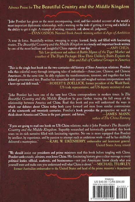 The Beautiful Country And The Middle Kingdom: America And China, 1776 To The Present
