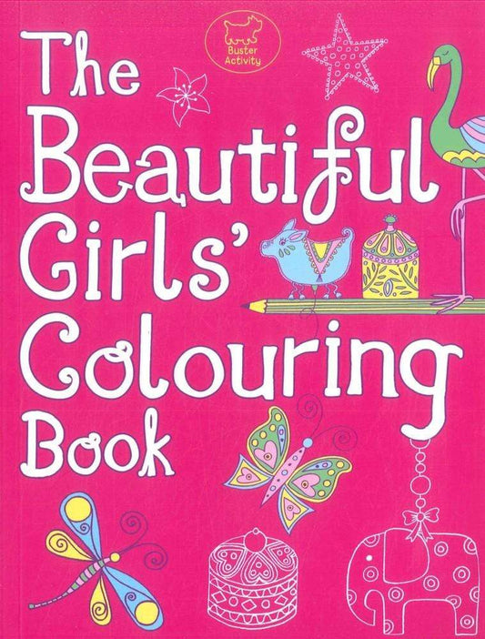 The Beautiful Girls' Colouring Book