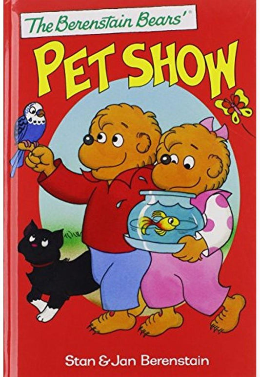 The Berenstain Bears' Pet Show (HB)