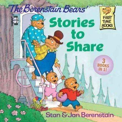 The Berenstain Bears' Stories To Share