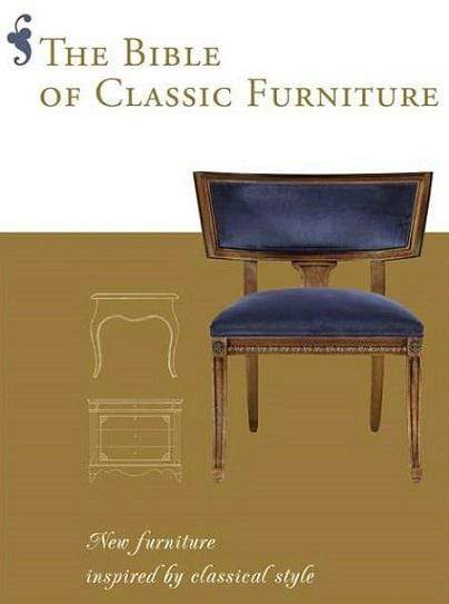 The Bible of Classic Furniture (HB)