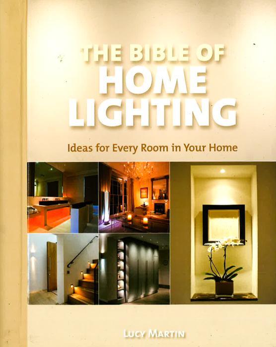 The Bible Of Home Lighting (Hb)