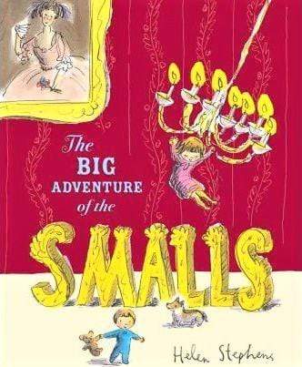 The Big Adventure of the Smalls (HB)