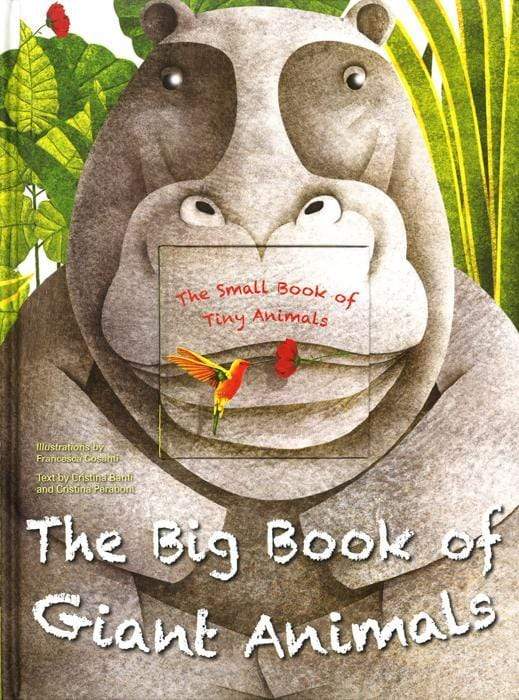 The Big Book Of Giant Animals