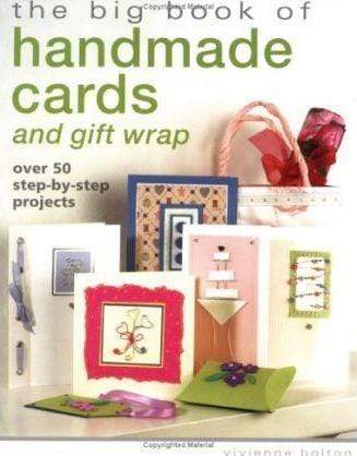 The Big Book Of Handmade Cards And Gift Wrap