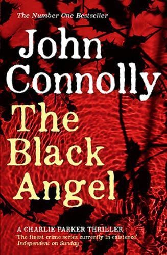 The Black Angel: A Charlie Parker Thriller: 5