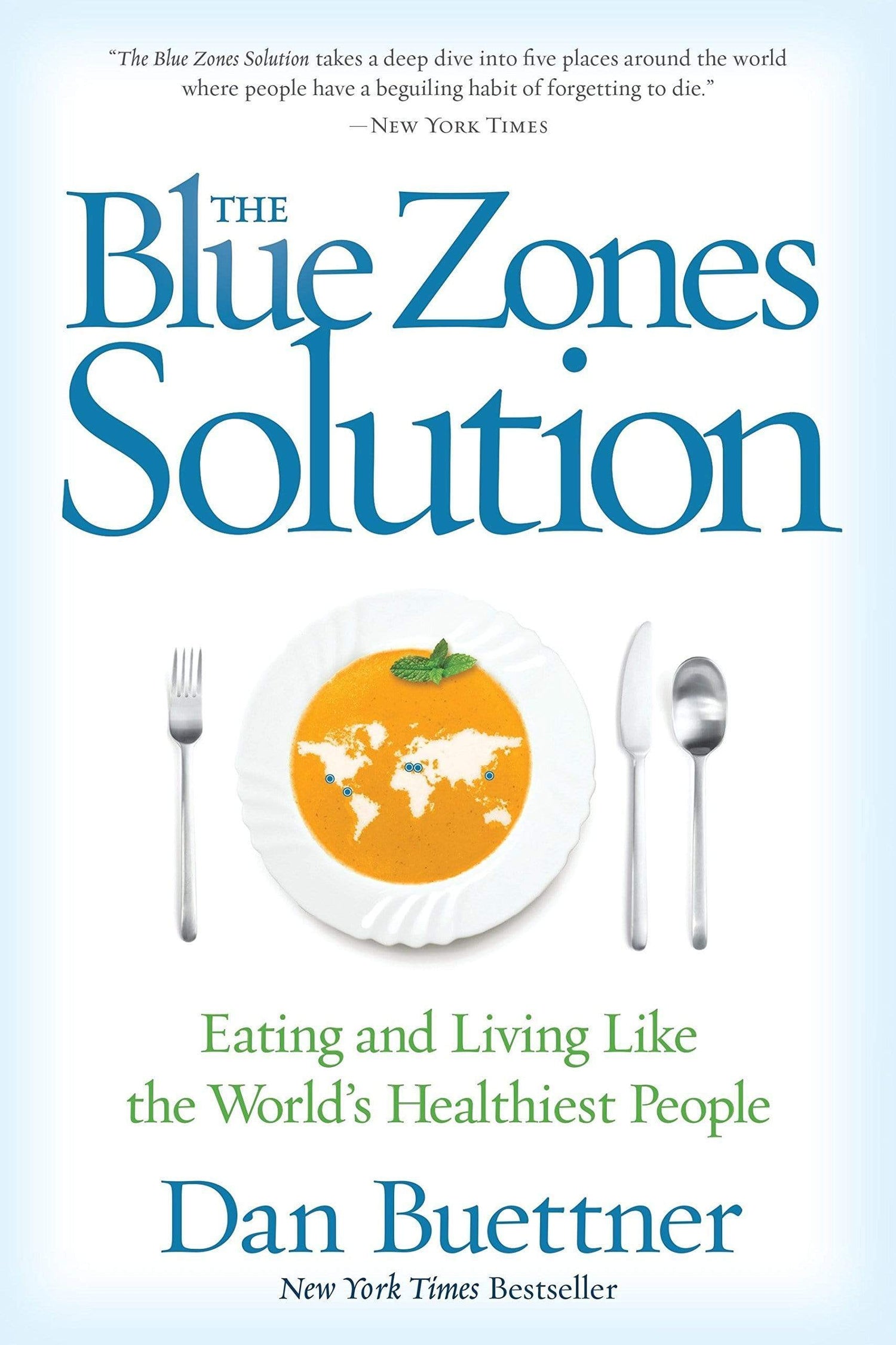 The Blue Zone Solution