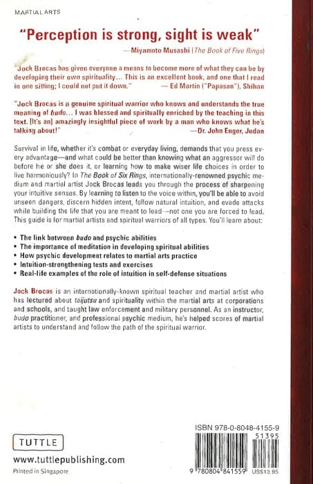 The Book Of Six Rings: Secrets Of The Spiritual Warrior (Life Lessons And Intuitive Development Inspired By The Masters Of Budo)