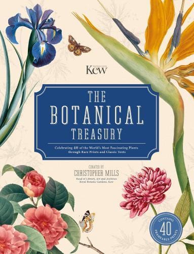 The Botanical Treasury: The tale of 40 of the world's most fascinating plants