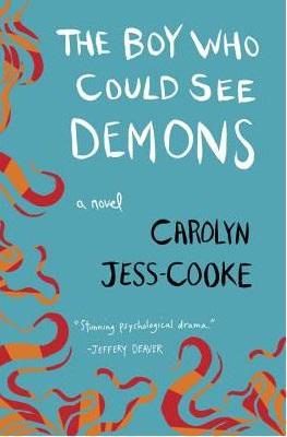 The Boy Who Could See Demons (HB)