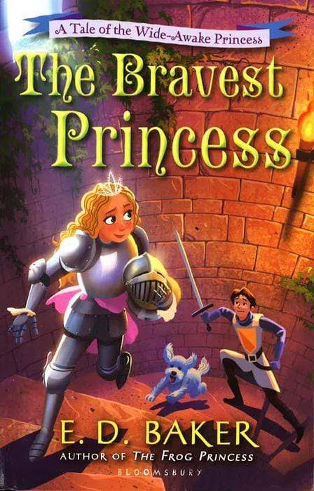 The Bravest Princess