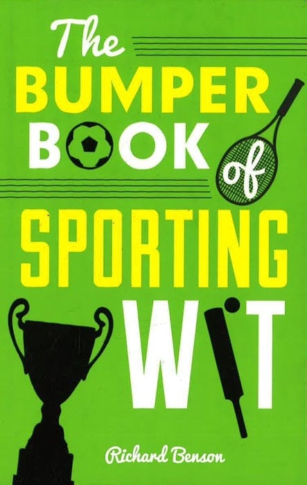 The Bumper Book Of Sporting Wit