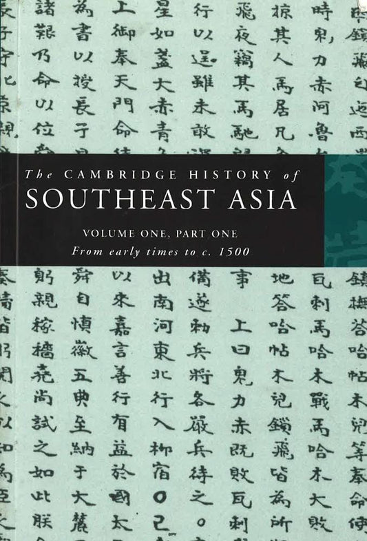 The Cambridge History of Southeast Asia