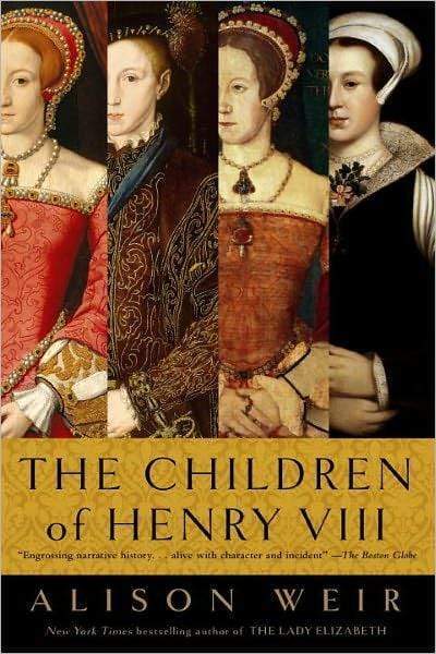 The Children Of Henry Viii