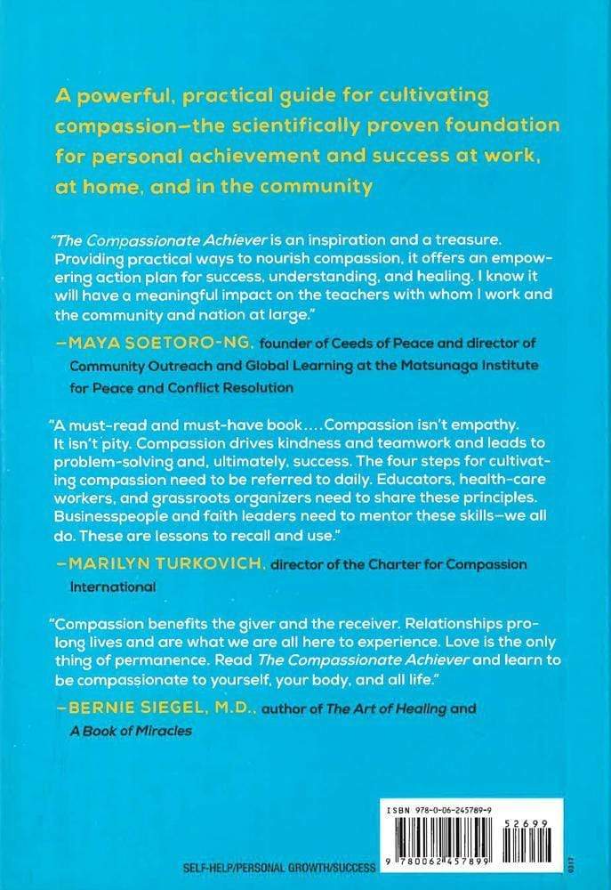 *The Compassionate Achiever: How Helping Others Fuels Success