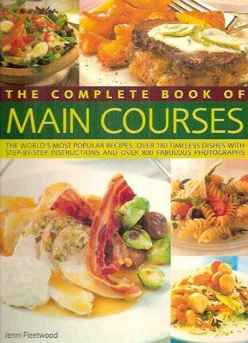 The Complete Book of Main Courses