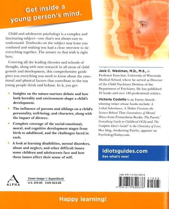 The Complete Idiot's Guide To Child And Adolescent Psychology