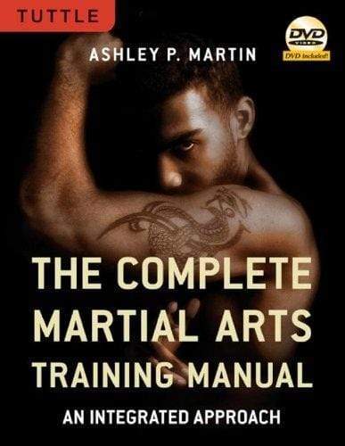 The Complete Martial Arts Training Manual (W/Dvd)