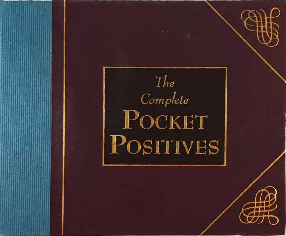 The Complete Pocket Positives