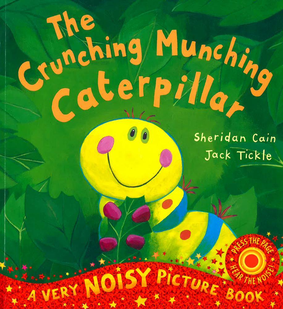 The Crunching Munching Caterpillar