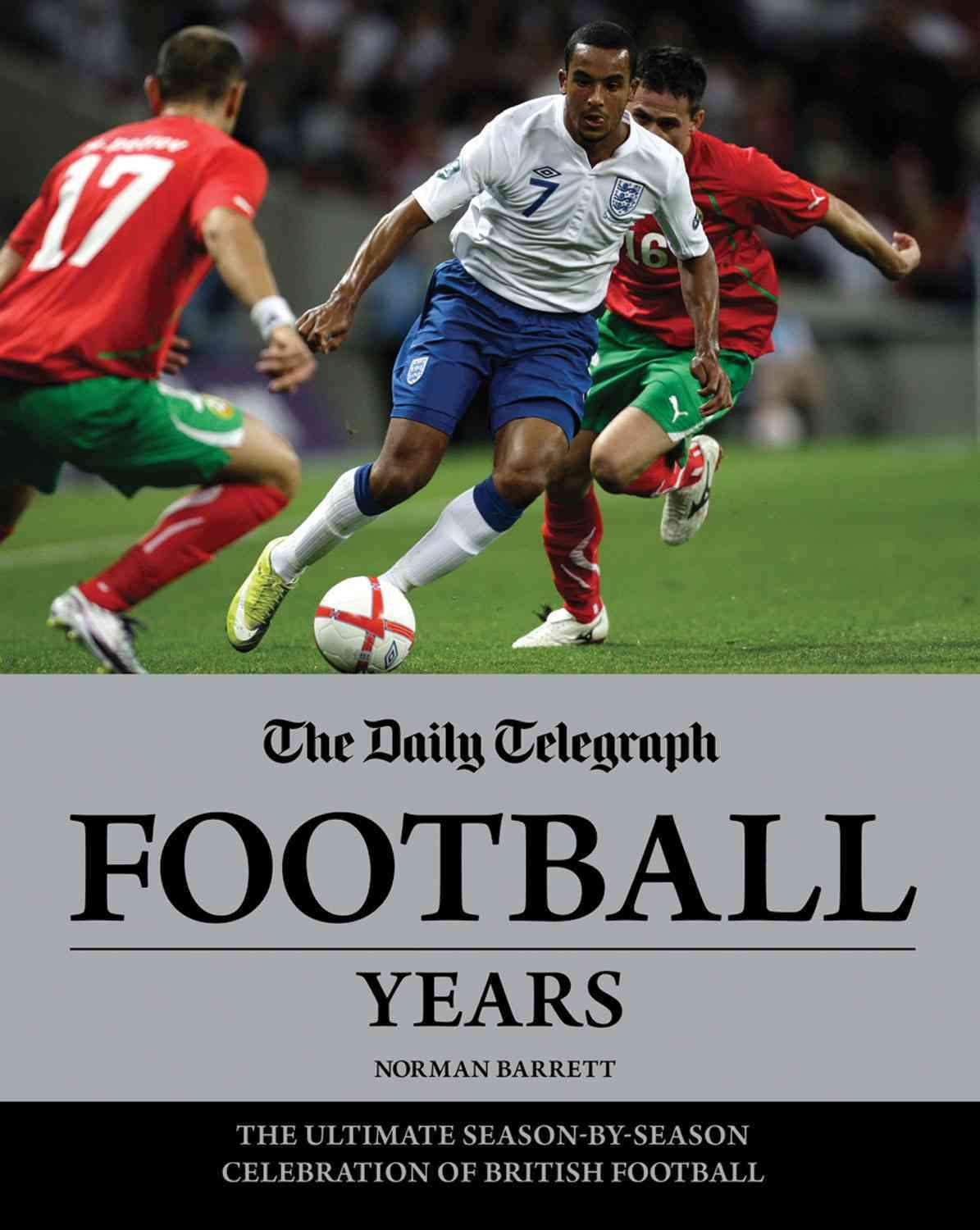 The Daily Telegraph Football Years