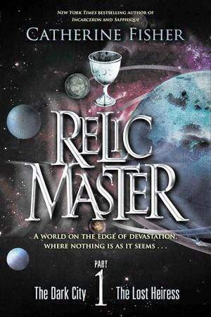 The Dark City And The Lost Heiress (Relic Master Part 1)