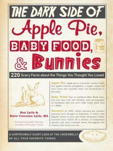 The Dark Side Of Apple Pie, Baby Food, And Bunnies
