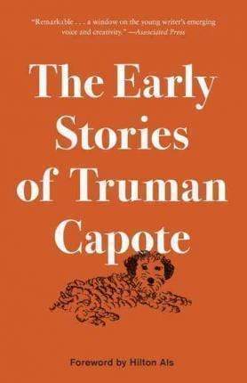 The Early Stories Of Truman Capote