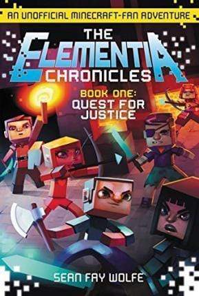 The Elementia Chronicles #1: Quest For Justice