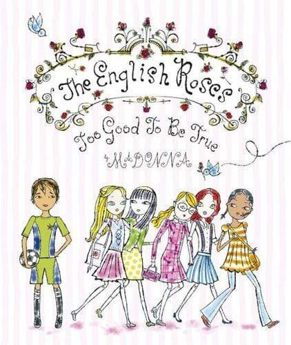 The English Roses: Too Good to be True (HB)