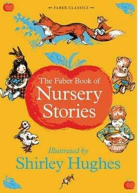 The Faber Book of Nursery Stories (HB)