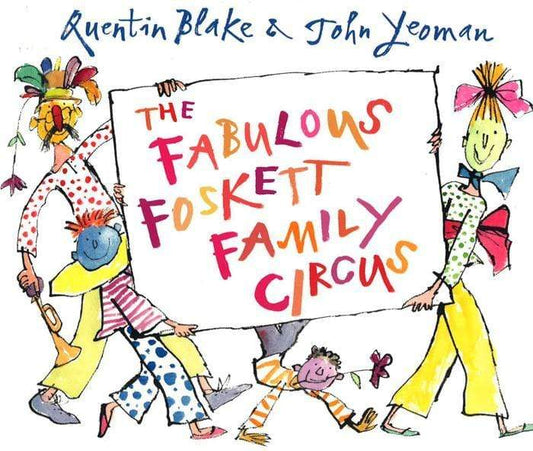 The Fabulous Foskett Family Circus