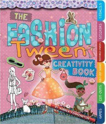 The Fashion Tween Creativity Book