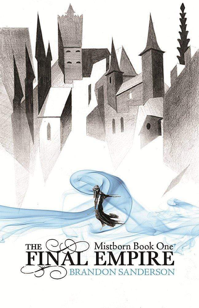 The Final Empire : Mistborn Book One