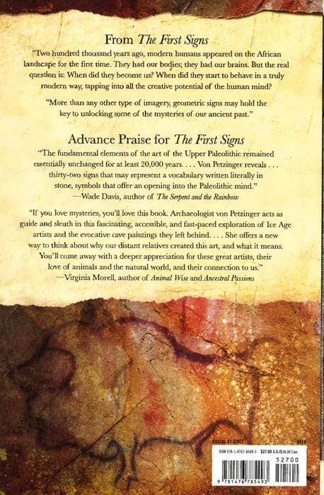 The First Signs: Unlocking The Mysteries Of The World's Oldest Symbols