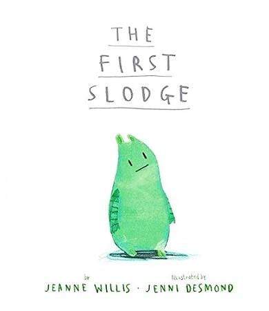 The First Slodge (HB)