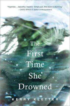 The First Time She Drowned (HB)