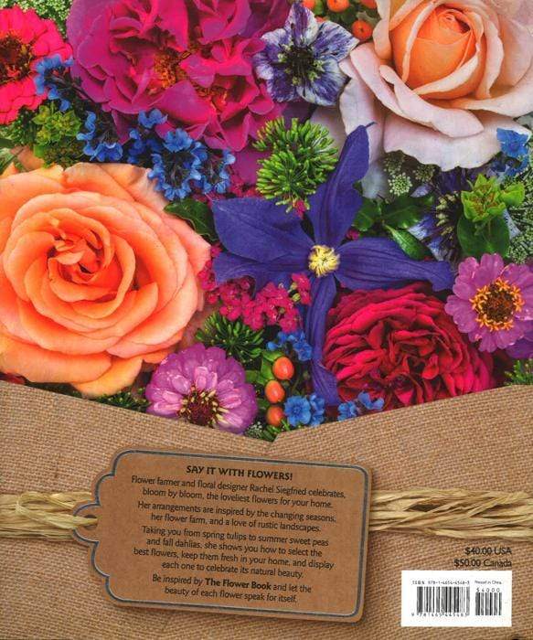 The Flower Book: Let The Beauty Of Each Bloom Speak For Itself