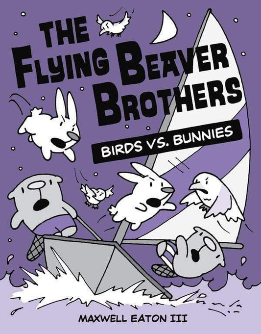 The Flying Beaver Brothers: Birds Vs. Bunnies Vol. 4
