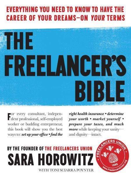 THE FREELANCER'S BIBLE